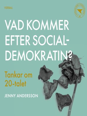 cover image of Vad kommer efter socialdemokratin?